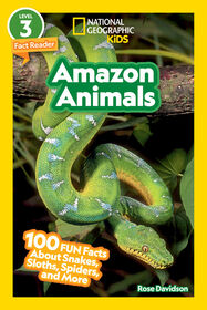 National Geographic Readers: Amazon Animals (L3) - Édition anglaise