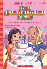 Mary Anne and the Great Romance (The Baby-sitters Club #30) - Édition anglaise
