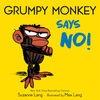 Grumpy Monkey Says No! - Édition anglaise