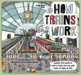 How Trains Work 1 - Édition anglaise