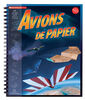 Klutz : Avions de papier - Édition française