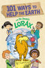 101 Ways to Help the Earth with Dr. Seuss's Lorax - English Edition