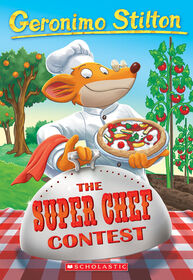 Geronimo Stilton #58: The Super Chef Contest - English Edition