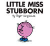 Little Miss Stubborn - English Edition