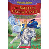 Geronimo Stilton and the Kingdom of Fantasy #13: The Battle for Crystal Castle - English Edition