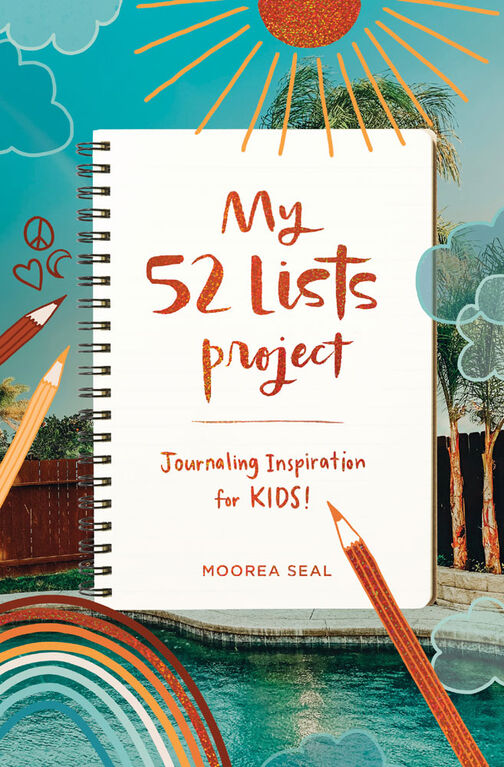 My 52 Lists Project: Journaling Inspiration for Kids! - Édition anglaise