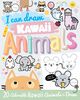 I Can Draw Kawaii Animals - Édition anglaise