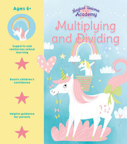 Magical Unicorn Academy: Multiplying and Dividing - English Edition