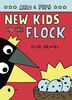 Arlo et Pips #3: New Kids in the Flock - Édition anglaise