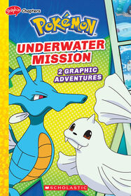 Underwater Mission (Pokémon: Graphix Chapters) - English Edition