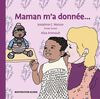 Maman M'A Donnée - French Text