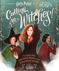 Harry Potter and Fantastic Beasts: Calling All Witches! The Girls Who Left Their Mark on the Wizarding World - Édition anglaise
