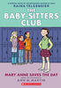 Mary Anne Saves the Day: A Graphic Novel (The Baby-sitters Club #3) - English Edition