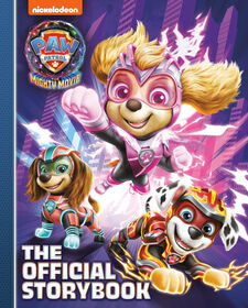 PAW Patrol: The Mighty Movie: The Official Storybook - Édition anglaise