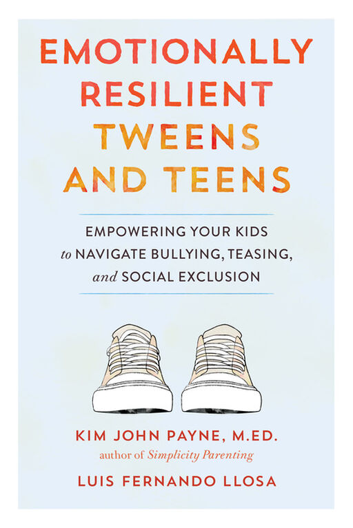 Emotionally Resilient Tweens and Teens - Édition anglaise