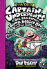 Captain Underpants #7: Captain Underpants and the Big, Bad Battle of the Bionic Booger Boy, Part 2: The Revenge of the Ridiculous Robo-Boogers: Color Edition - English Edition