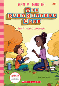 The Baby-Sitters Club #16: Jessi's Secret Language - Édition anglaise