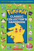 Pokémon Classic Collector's Handbook: An Official Guide to the First 151 Pokémon  - Édition anglaise