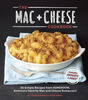 The Mac + Cheese Cookbook - &Eacute;dition anglaise