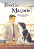 Fred and Marjorie: A Doctor, a Dog, and the Discovery of Insulin - English Edition
