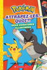 Pokemon 03: Attrapez Les Quoi?