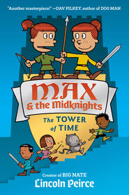 Max and the Midknights: The Tower of Time - English Edition