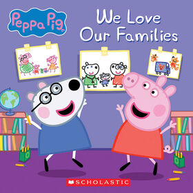We Love Our Families (Peppa Pig) - English Edition