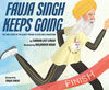 Fauja Singh Keeps Going - English Edition