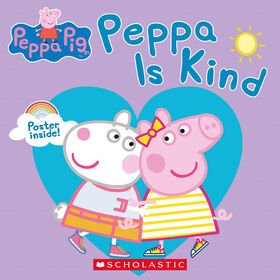 Scholastic - Peppa is Kind - Édition anglaise