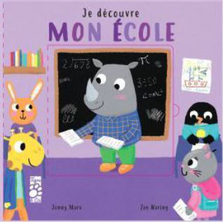 Je Decouvre Mon Ecole - French Text