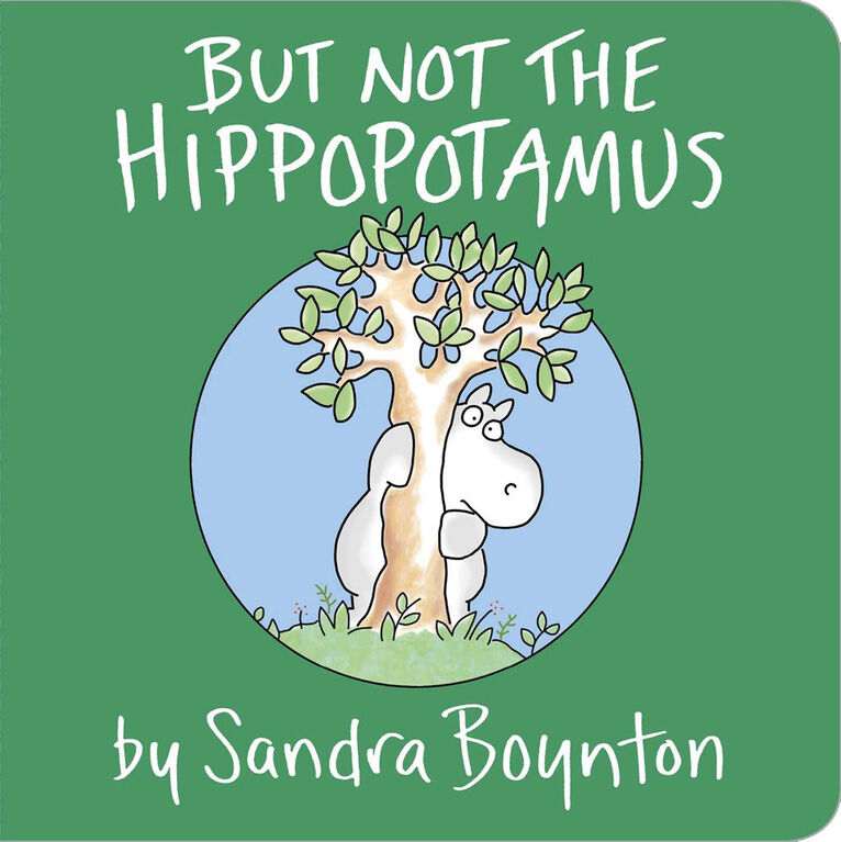 But Not the Hippopotamus - Édition anglaise