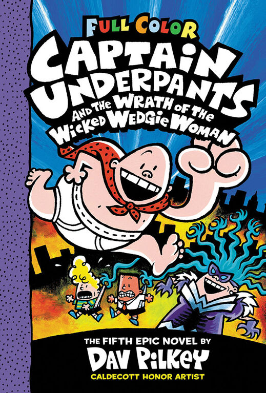 Captain Underpants and the Wrath of the Wicked Wedgie Woman: Color Edition (Captain Underpants #5) (Color Edition) - English Edition