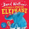 The Slightly Annoying Elephant - Édition anglaise