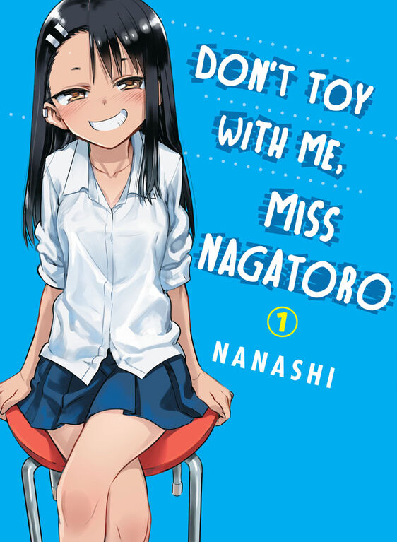 Don't Toy With Me, Miss Nagatoro, volume 1 - Édition anglaise