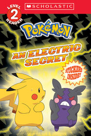 An Electric Secret (Pokémon: Scholastic Reader, Level 2) - English Edition
