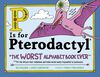 P Is for Pterodactyl - English Edition