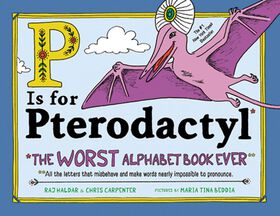 P Is for Pterodactyl - English Edition