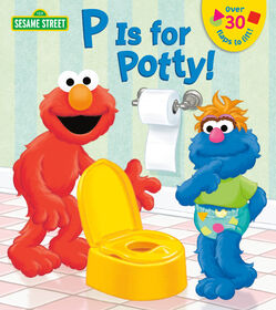 P is for Potty! (Sesame Street) - Édition anglaise