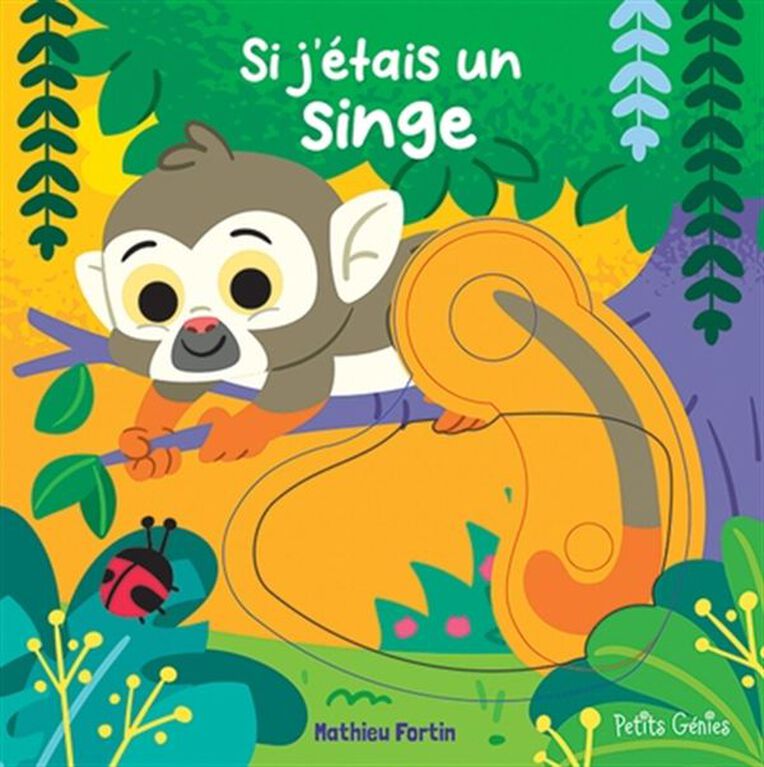 Si J'Etais Un Singe - French Text