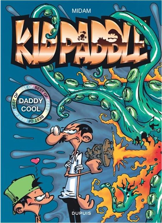 Kid Paddle:  Best Of 01 Daddy Cool - French Text