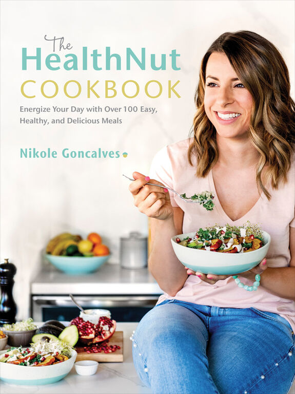 The HealthNut Cookbook - English Edition
