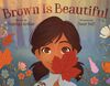 Brown Is Beautiful - English Edition