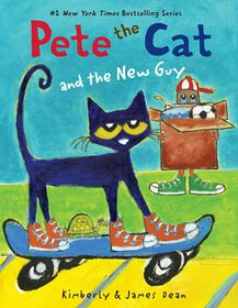 Pete the Cat and the New Guy - Édition anglaise