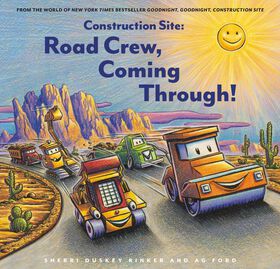 Construction Site: Road Crew, Coming Through! - English Edition