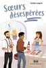 Soeurs déséspérées - French Text