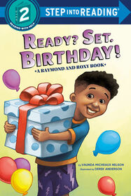 Ready? Set. Birthday! (Raymond and Roxy) - Édition anglaise