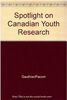 Spotlight On Canadian Youth Research