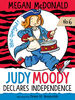 Judy Moody Declares Independence - English Edition
