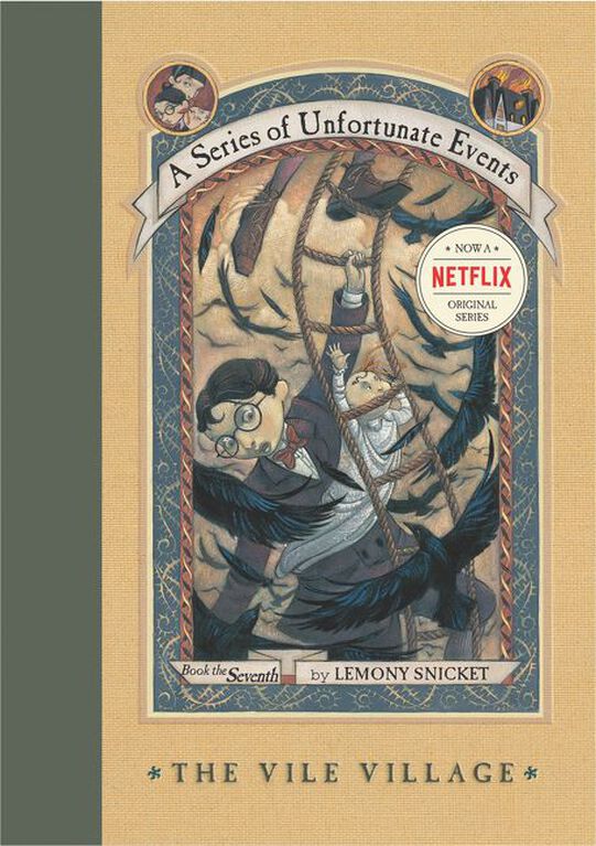 A Series Of Unfortunate Events #7: The Vile Village - English Edition