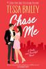 Chase Me - English Edition